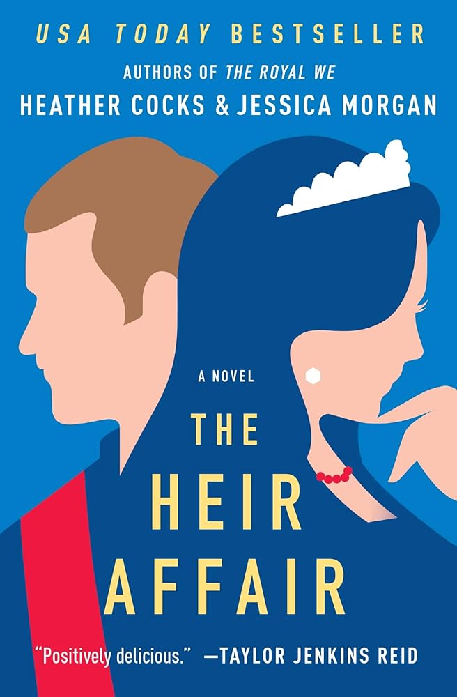 The Heir Affair (The Royal We, 2) cover image