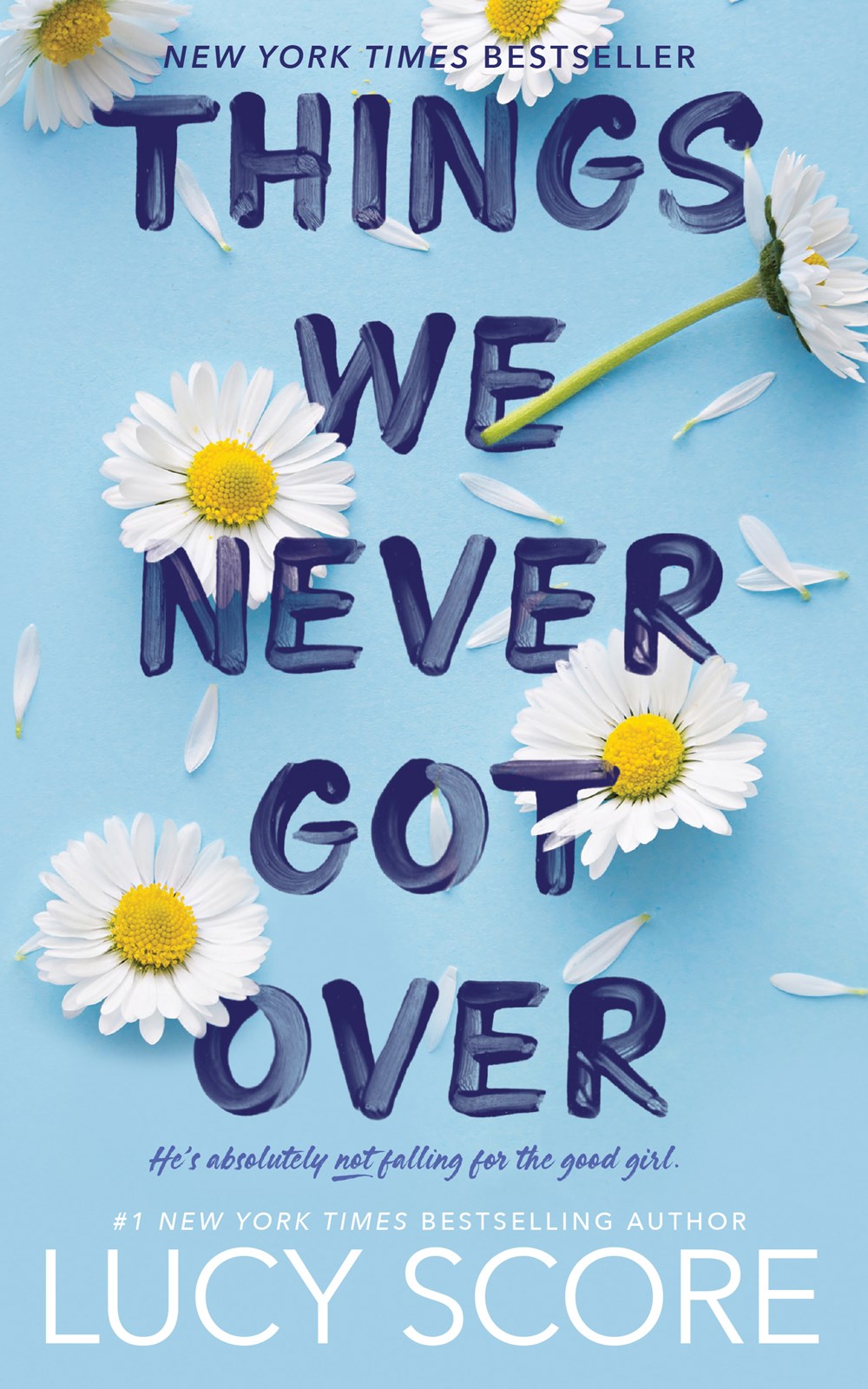 Things We Never Got Over (Knockemout Series #1)