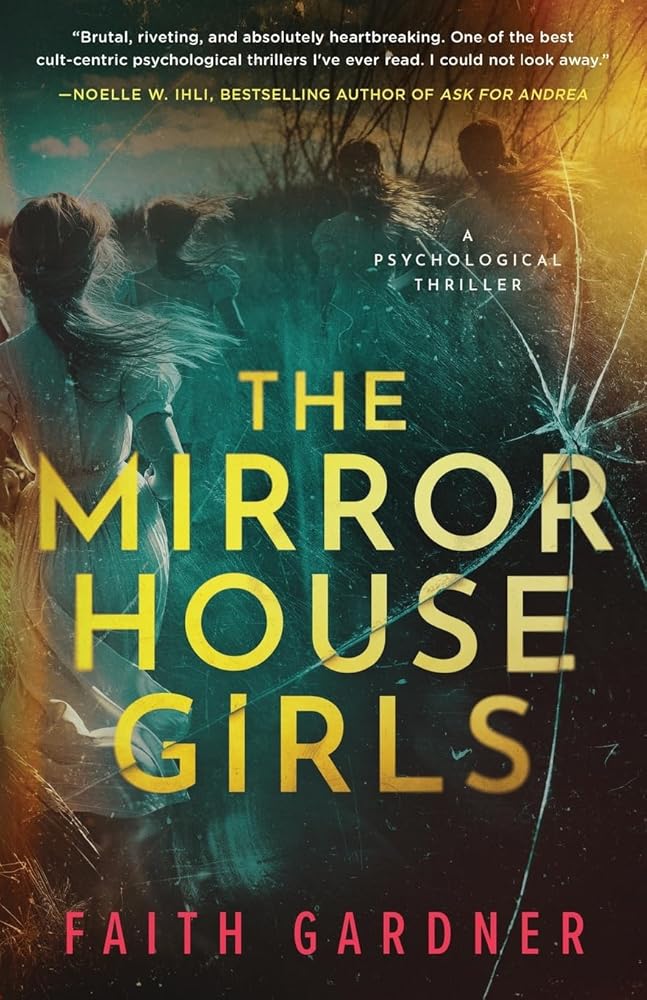 The Mirror House Girls: A psychological thriller cover image