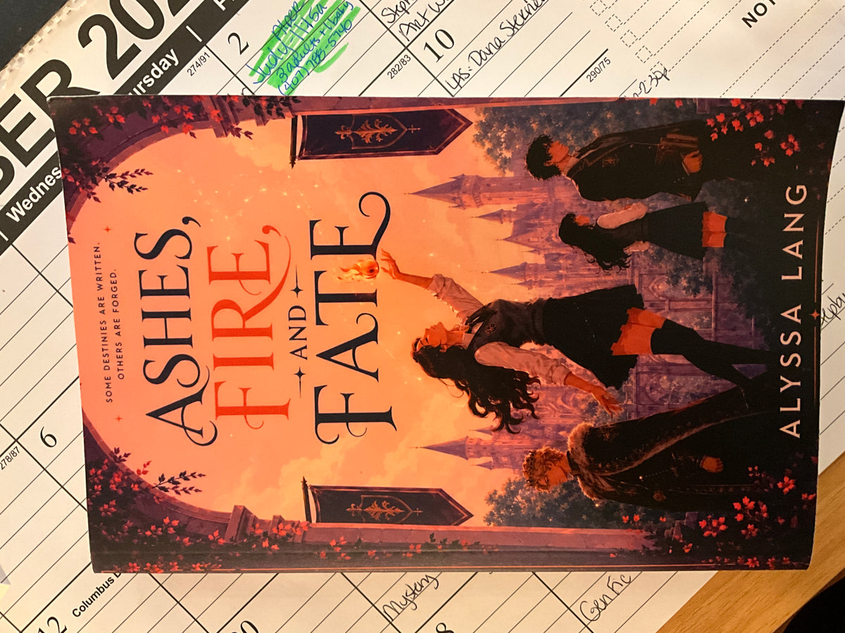 Ashes, Fire, and Fate