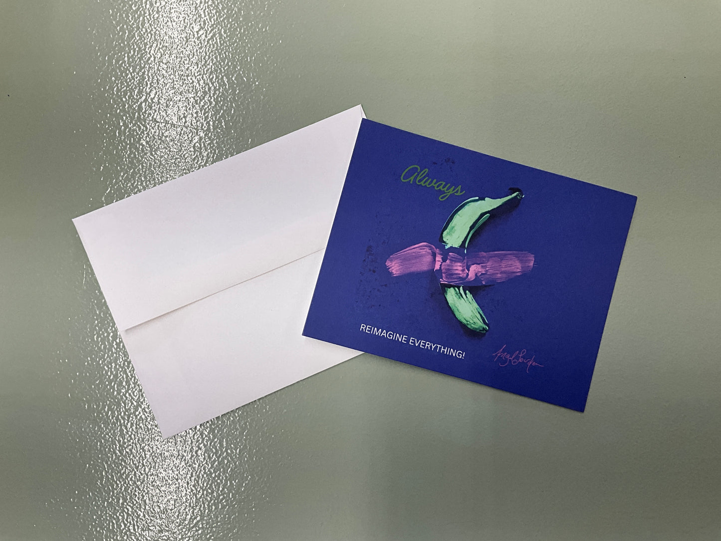 Always Reimagine Everything Card Banana