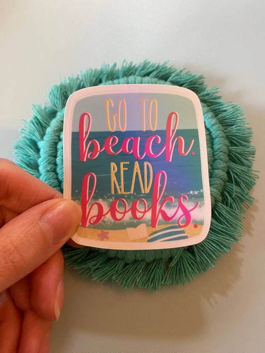 Go to Beach. Read Books. Vinyl Sticker