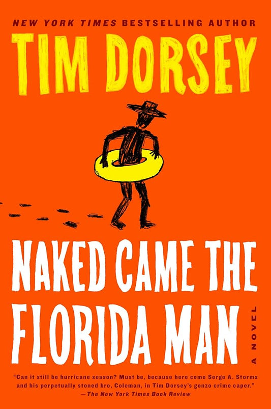 Naked Came the Florida Man: A Novel (Serge Storms, 23) cover image
