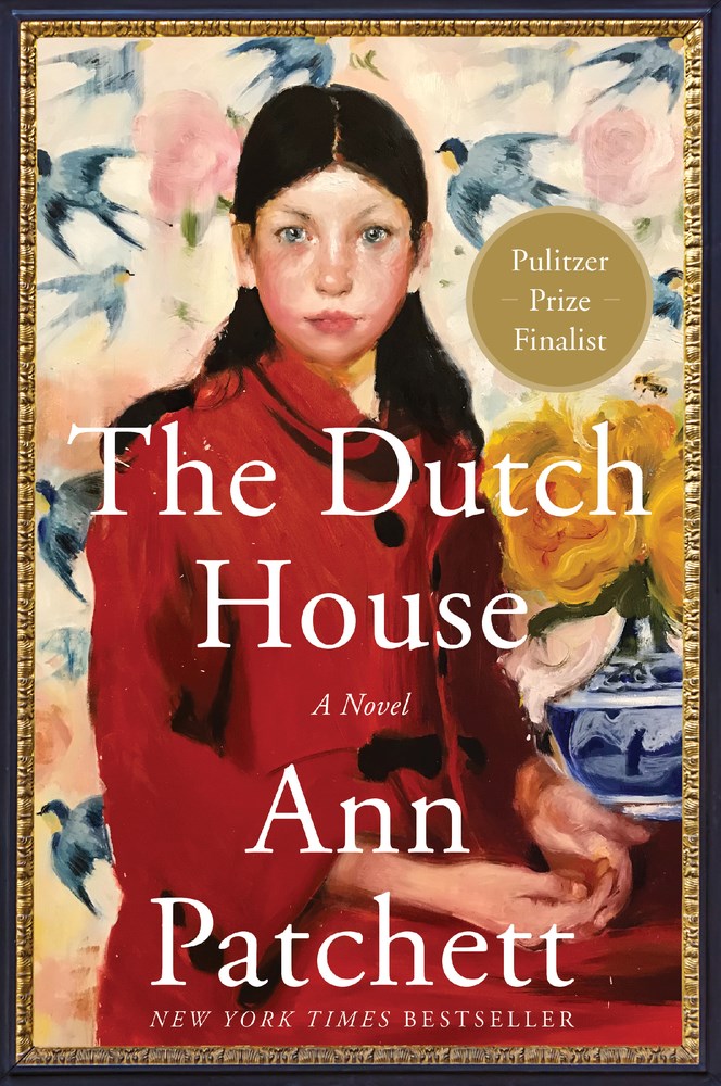 The Dutch House: A Summer Beach Read