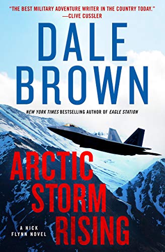Arctic Storm Rising (A Nick Flynn Novel, Bk.1)