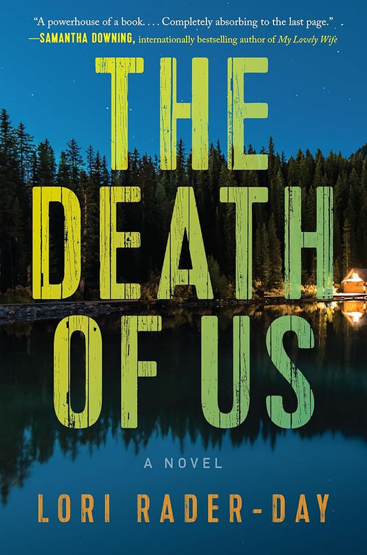 The Death of Us: A Novel cover image