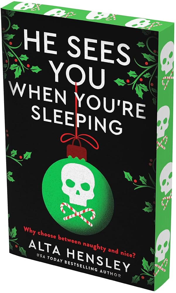 He Sees You When You're Sleeping: A Dark and Steamy Holiday Romance of Obsession and Secrets―Where Desire Meets Danger in the Heart of NYC (Naughty or Nice, 1) cover image