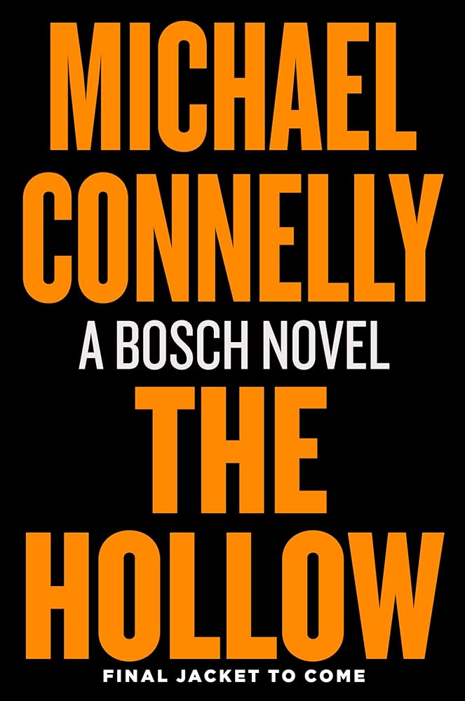 The Hollow: A Harry Bosch Novel cover image