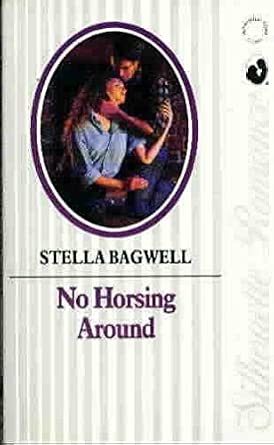 No Horsing Around (Silhouette Romance) cover image