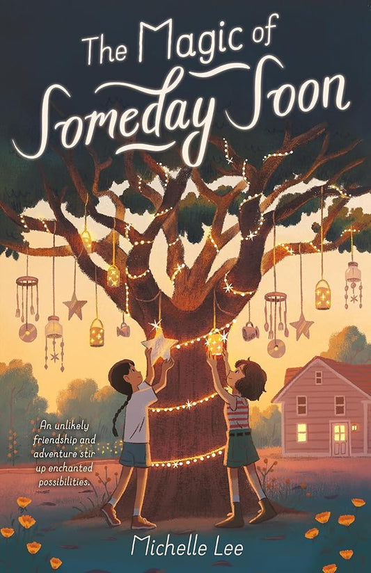 The Magic of Someday Soon cover image