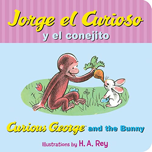 Jorge El Curioso Y El Conejito/Curious George and the Bunny