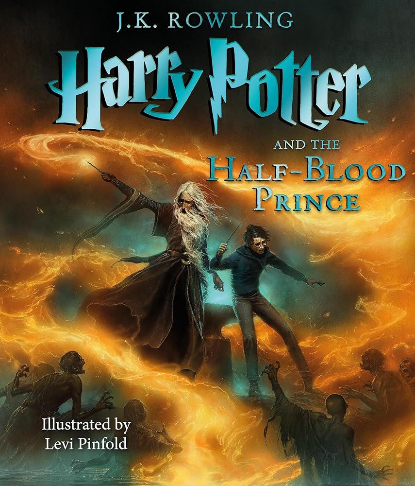 Harry Potter and the Half-Blood Prince: The Illustrated Edition (Harry Potter, Book 6) cover image