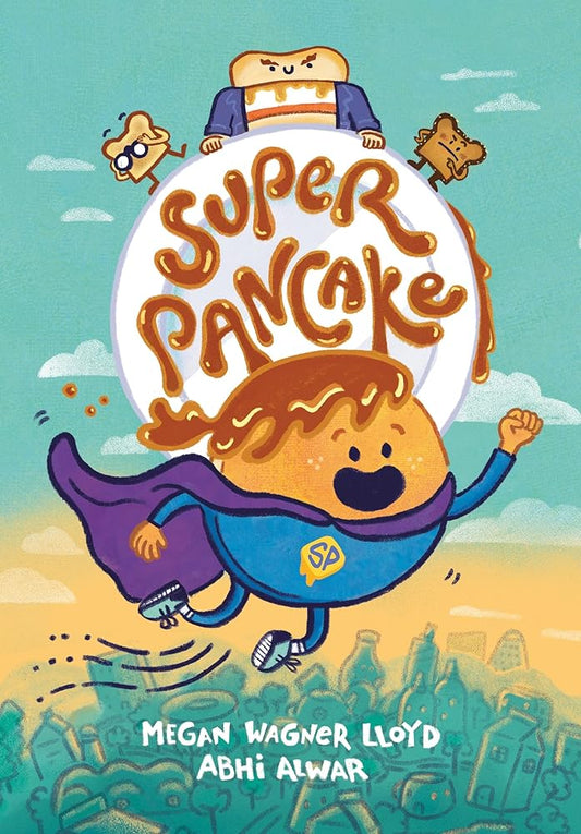 Super Pancake: (A Graphic Novel) cover image