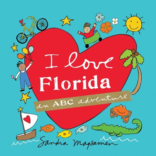 I Love Florida: An ABC Adventure