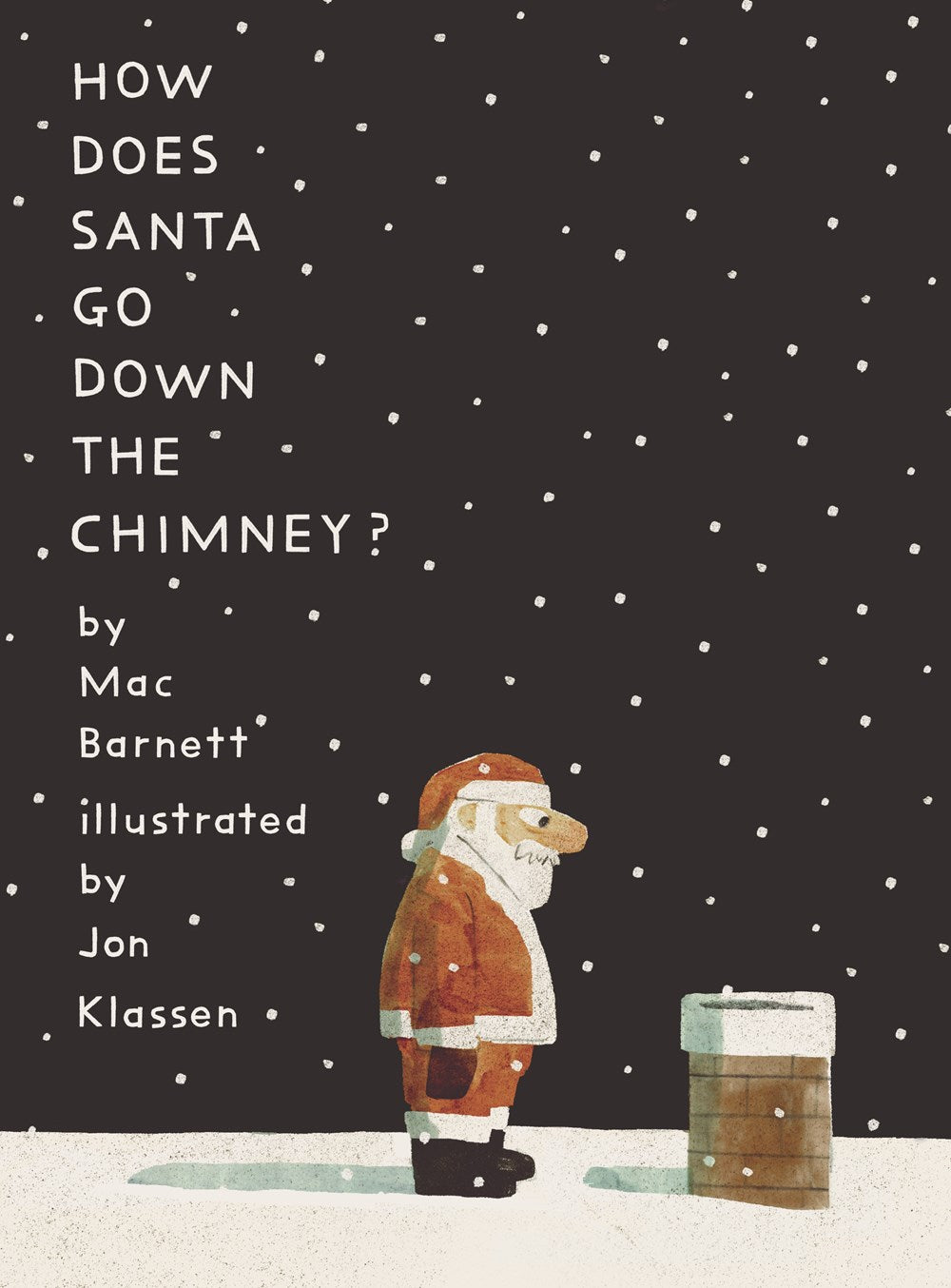 How Does Santa Go Down the Chimney