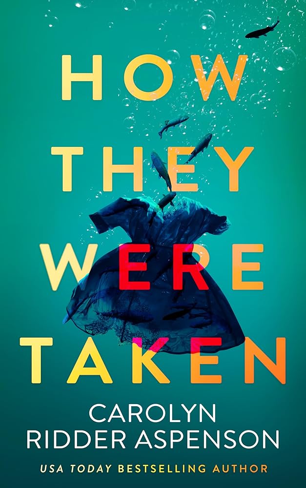 How They Were Taken (Jenna Wyatt Series) cover image