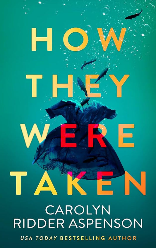 How They Were Taken (Jenna Wyatt Series) cover image