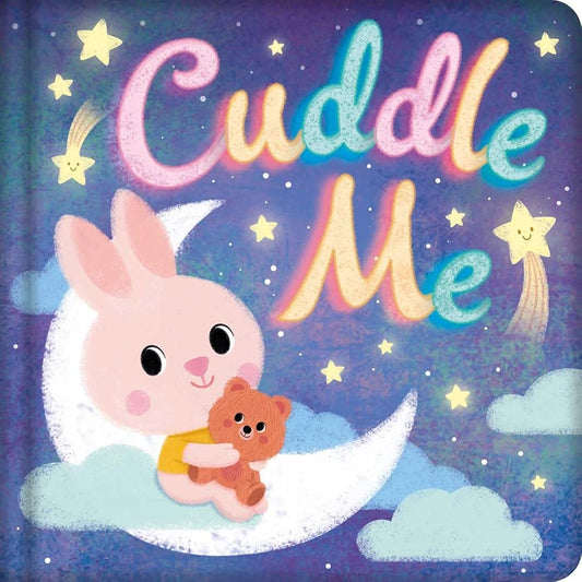 Cuddle Me: Padded Board Book cover image