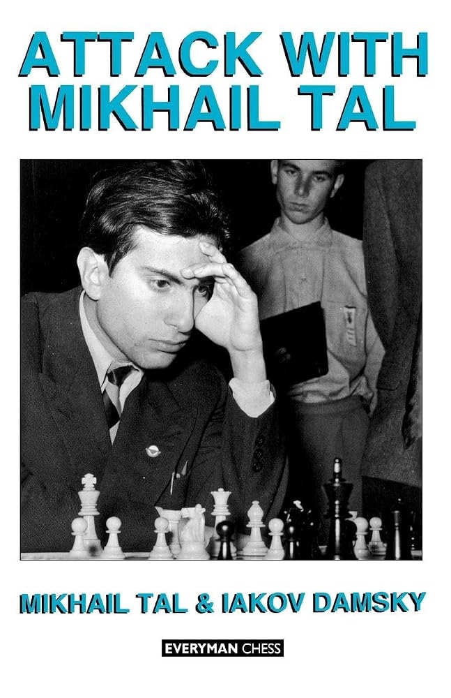 Attack with Mikhail Tal (Cadogan Chess Books) cover image