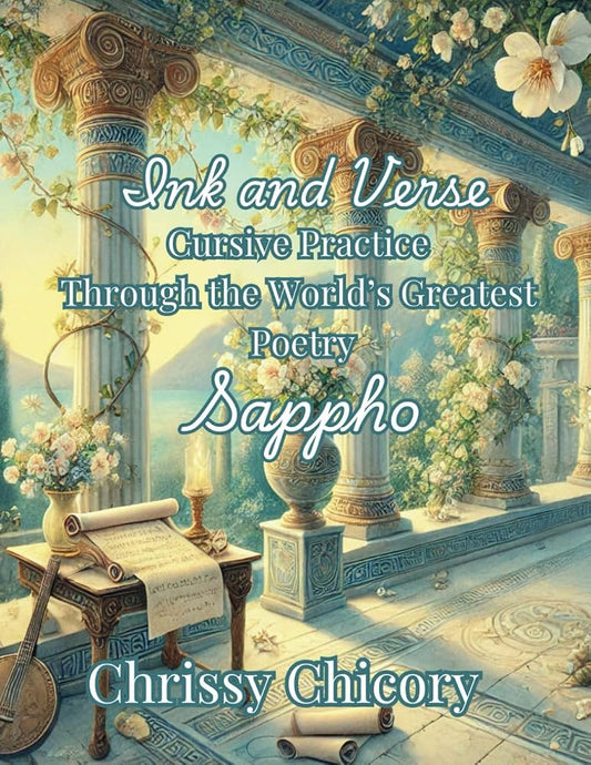 Ink and Verse: Cursive Practice Through the World's Greatest Poetry Sappho cover image