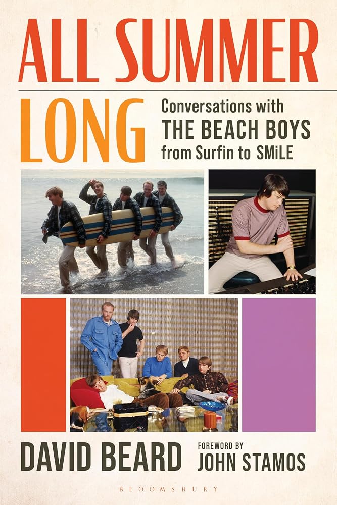 All Summer Long: Conversations with The Beach Boys from Surfin' to SMiLE cover image