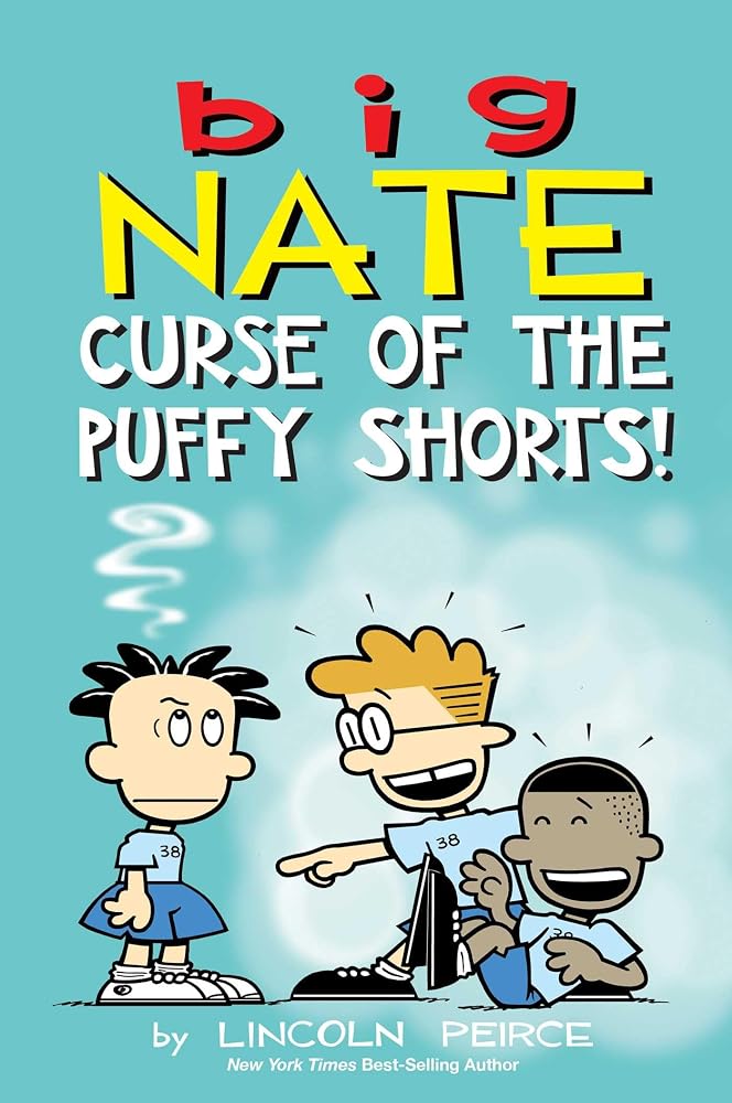 Big Nate: Curse of the Puffy Shorts (Volume 35) cover image