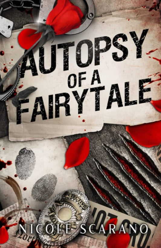 Autopsy of a Fairytale: A Beauty & the Beast Mystery Romantic Suspense cover image