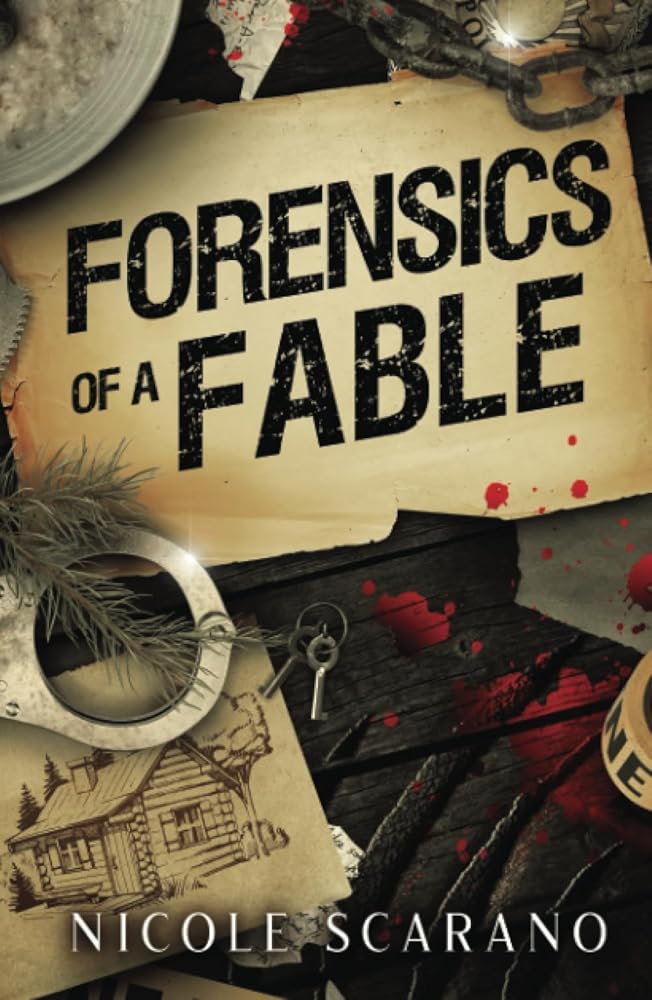 Forensics of a Fable: A Goldilocks Murder Mystery Romantic Suspense (Autopsy of a Fairytale) cover image