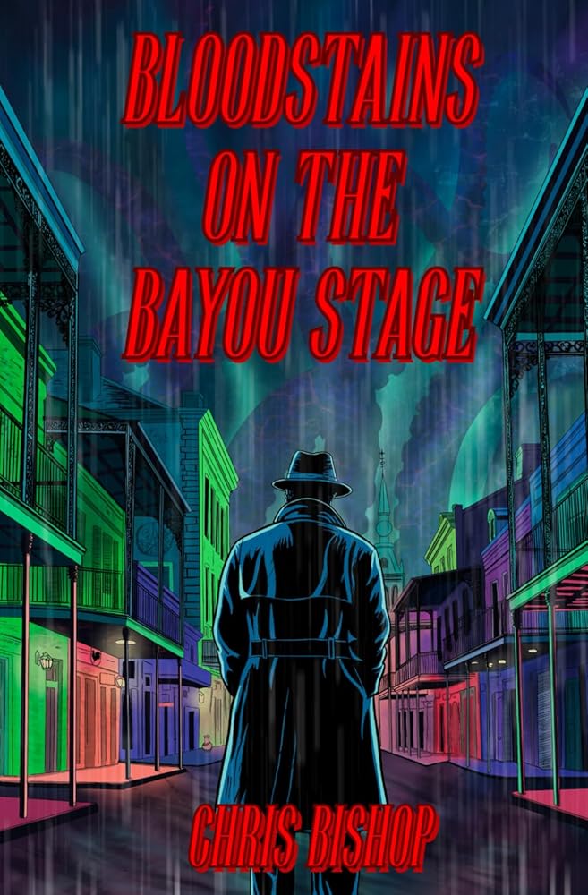 Bloodstains on the Bayou Stage: TRUTH Files Case 1 cover image