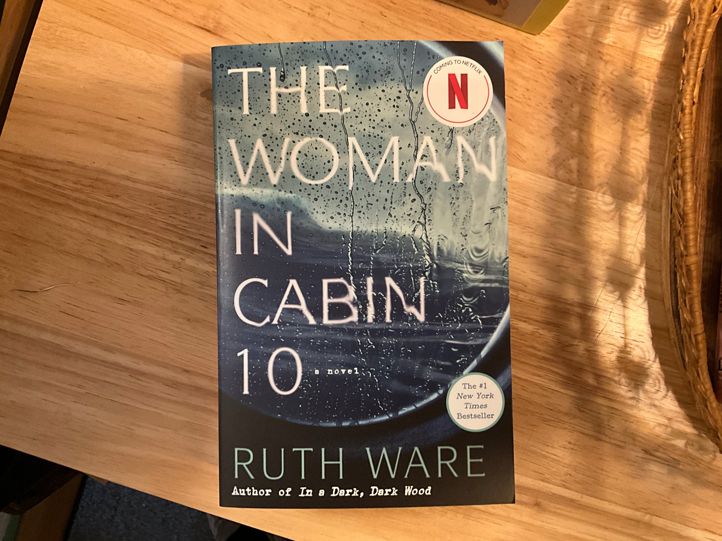 The Woman in Cabin 10 by Ruth Ware